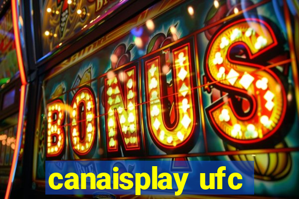 canaisplay ufc